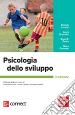 Psicologia dello sviluppo. Con Connect libro