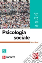 Psicologia sociale. Con connet libro