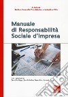 Manuale di responsabilità sociale di impresa libro