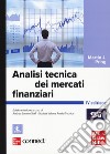 Analisi tecnica dei mercati finanziari. Con connect. Con e-book libro