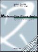 Matematica finanziaria. Applicazioni con Visual Basic. Con CD-ROM