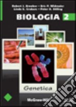 Biologia. Vol. 2: Genetica libro