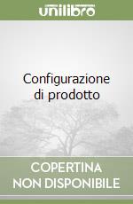 Configurazione di prodotto