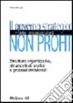 Il governo strategico delle organizzazione non profit