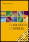 Conoscere l'impresa libro