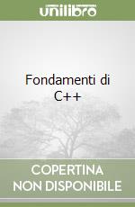 Fondamenti di C++ libro