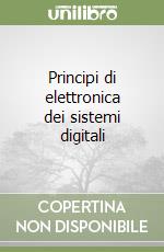 Principi di elettronica dei sistemi digitali libro