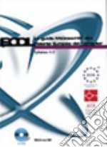 ECDL. La guida McGraw-Hill alla patente europea del computer. Syllabus 4.0. Con CD-ROM