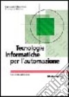 Tecnologie informatiche per l'automazione libro