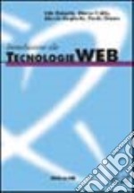 Introduzione alle tecnologie Web libro