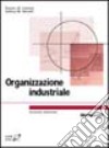 Organizzazione industriale libro