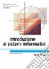 Introduzione ai sistemi informatici libro