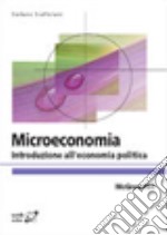 Microeconomia. Introduzione all'economia politica