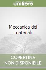 Meccanica dei materiali libro