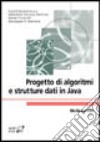 Progetto di algoritmi e strutture dati in Java libro