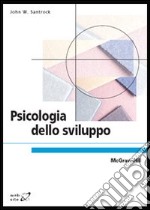 Psicologia dello sviluppo libro