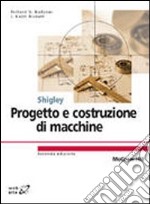 Progetto e costruzione di macchine libro