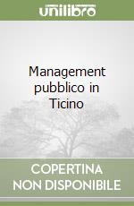 Management pubblico in Ticino libro