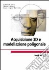 Acquisizione 3D e modellazione poligonale libro