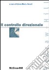 Il controllo direzionale libro di Arcari A. M. (cur.)