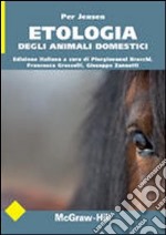 Etologia degli animali domestici libro