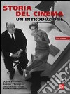 Storia del cinema. Un'introduzione libro