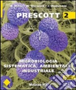 Microbiologia sistematica; ambientale; industriale. Vol. 2 libro