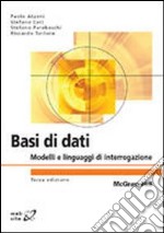 Basi di dati. Modelli e linguaggi di interrogazione libro