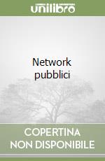 Network pubblici