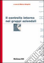 Il Controllo interno nei gruppi aziendali libro