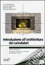 Introduzione all'architettura dei calcolatori libro