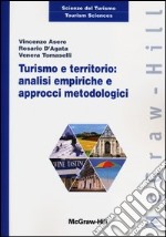 Turismo e territorio: analisi empiriche e approcci metodologici