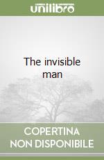 The invisible man