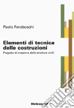 Elementi di tecnica delle costruzioni. Progetto di massima delle strutture civili