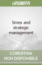 Smes and strategic management libro