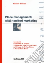 Place management: città, territori, marketing libro