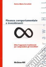 Finanza comportamentale e investimenti libro