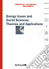 Energy issues and social sciences, theories and applications libro