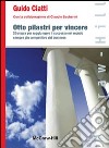 Otto pilastri per vincere libro