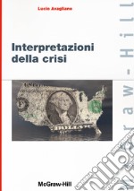 Interpretazioni della crisi libro