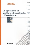 Le operazioni di gestione straordinaria. L'eserciziario libro