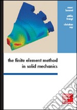 The finite element method in solid mechanics libro