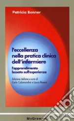 L'eccellenza nella pratica clinica dell'infermiere. L'apprendimento basato sull'esperienza