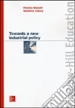 Towards a new industrial policy