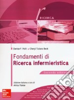 Fondamenti di ricerca infermieristica libro