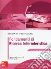 Fondamenti di ricerca infermieristica libro