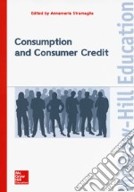 Consumption and consumer credit libro