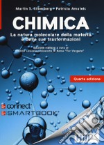 Chimica. La natura molecolare della materia e delle sue trasformazioni. Con Connect libro usato