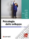 Psicologia dello sviluppo+connect libro