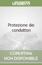 Protezione dei conduttori libro